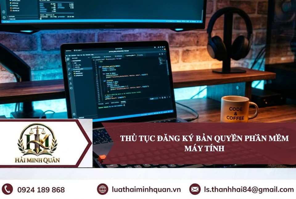 Thủ Tục Đăng Ký Bản Quyền Phần Mềm Máy Tính & Ứng Dụng Chi Tiết