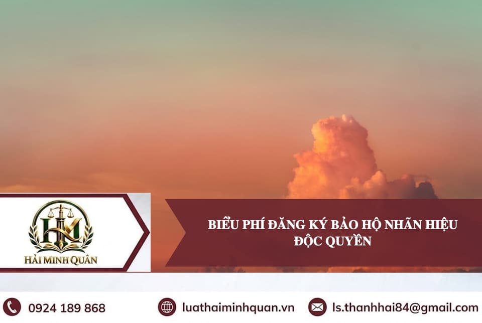 Phí Đăng Ký Bảo Hộ Nhãn Hiệu